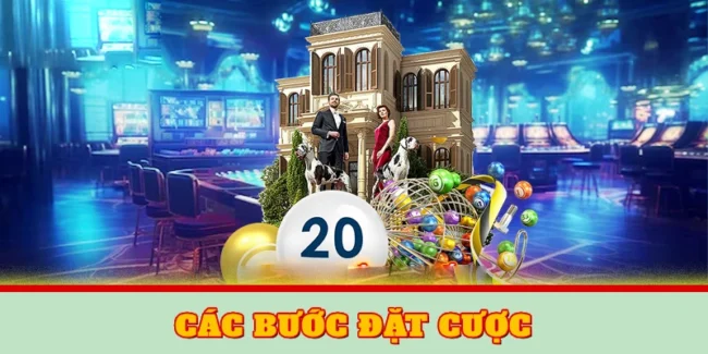 Các bước đặt cược