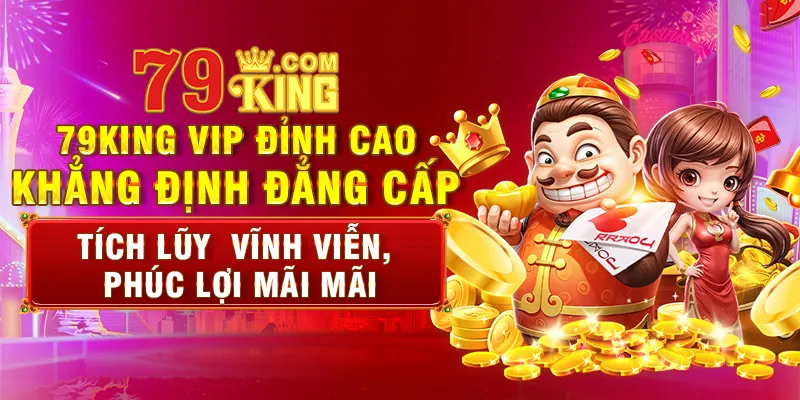 Casino 79king luôn được đầu tư tỉ mỉ và chất lượng