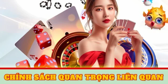 Chính sách quan trọng liên quan đến giao dịch nạp rút