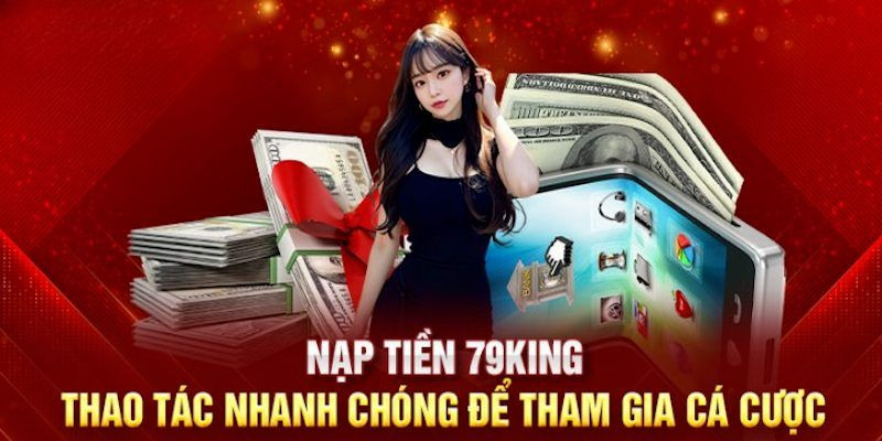 Nạp tiền vào 79king