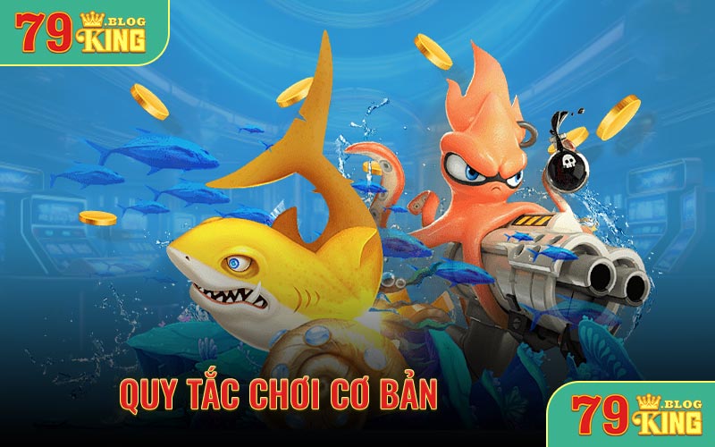 Quy tắc chơi cơ bản